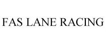 FAS LANE RACING