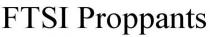 FTSI PROPPANTS