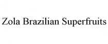 ZOLA BRAZILIAN SUPERFRUITS