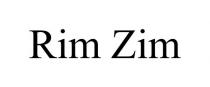 RIM ZIM