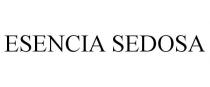 ESENCIA SEDOSA