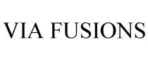 VIA FUSIONS