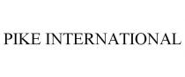 PIKE INTERNATIONAL