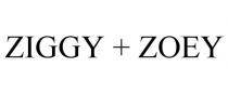 ZIGGY + ZOEY