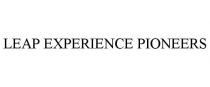 LEAP EXPERIENCE PIONEERS