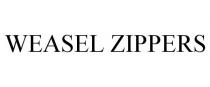 WEASEL ZIPPERS