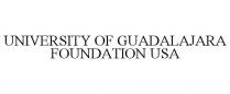 UNIVERSITY OF GUADALAJARA FOUNDATION USA