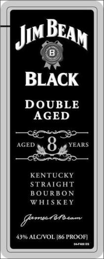 JIM BEAM B BEAM FORMULA A STANDARD SINCE 1795 BLACK DOUBLE AGED AGED 8 YEARS KENTUCKY STRAIGHT BOURBON WHISKEY JAMES B BEAM 43% ALC/VOL {86 PROOF} 04-F400 ES