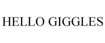 HELLO GIGGLES