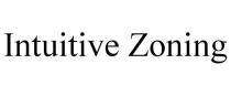 INTUITIVE ZONING