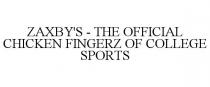 ZAXBY'S - THE OFFICIAL CHICKEN FINGERZ OF COLLEGE SPORTS