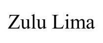 ZULU LIMA