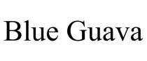 BLUE GUAVA