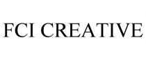 FCI CREATIVE