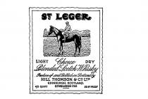 ST LEGER LIGHT DRY CHOICE BLENDED SCOTCH WHISKEY PRODUCED AND BOTTLED IN SCOTLAND BY HILL THOMSON & CO. LTD EDINBURG SCOTLAND EST. 1795