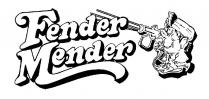FENDER MENDER