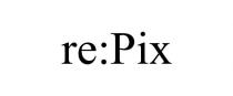 RE:PIX