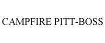 CAMPFIRE PITT-BOSS
