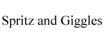SPRITZ AND GIGGLES