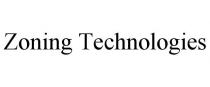 ZONING TECHNOLOGIES