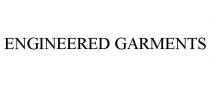 ENGINEERED GARMENTS