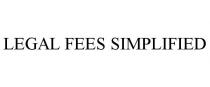 LEGAL FEES SIMPLIFIED