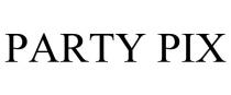 PARTY PIX