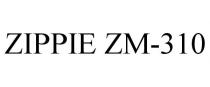 ZIPPIE ZM-310