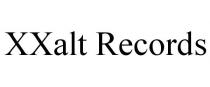 XXALT RECORDS