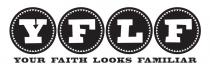 YFLF YOUR FAITH LOOKS FAMILIAR