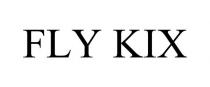 FLY KIX