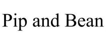 PIP AND BEAN
