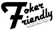 TOKER FRIENDLY CANNABIS PIPES VAPES