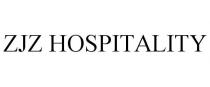 ZJZ HOSPITALITY