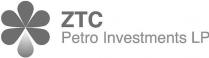 ZTC PETRO INVESTMENTS LP