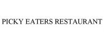 PICKY EATERS RESTAURANT
