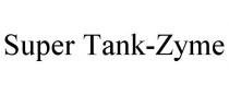 SUPER TANK-ZYME