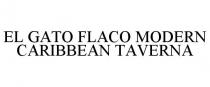 EL GATO FLACO MODERN CARIBBEAN TAVERNA