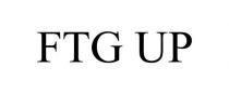 FTG UP