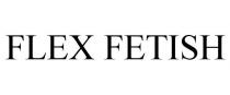 FLEX FETISH