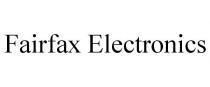 FAIRFAX ELECTRONICS