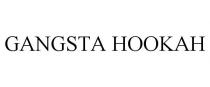 GANGSTA HOOKAH