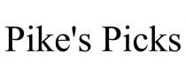 PIKE'S PICKS
