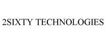 2SIXTY TECHNOLOGIES