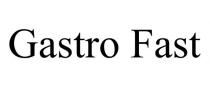 GASTRO FAST