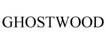 GHOSTWOOD