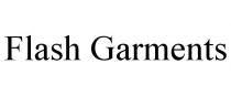 FLASH GARMENTS
