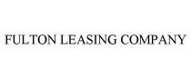FULTON LEASING COMPANY