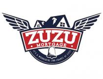 ZUZU MORTGAGE IT'S A WONDERFUL 2ND-CHANCE AT LIFE!