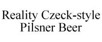REALITY CZECK-STYLE PILSNER BEER